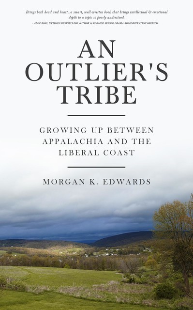 An Outlier's Tribe, Morgan Edwards