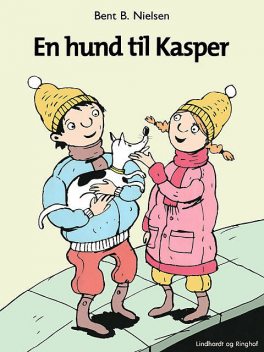 En hund til Kasper, Bent B. Nielsen