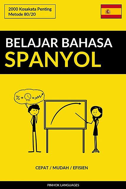 Belajar Bahasa Spanyol – Cepat / Mudah / Efisien, Pinhok Languages