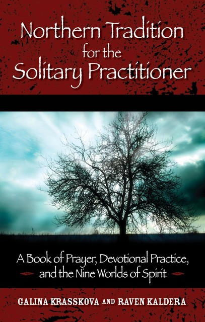 NORTHERN TRADITION FOR THE SOLITARY PRACTITIONER – ebook, Galina Krasskova