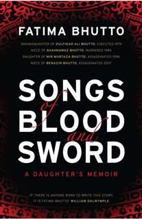 Songs Of Blood And Sword, Fatima Bhutto