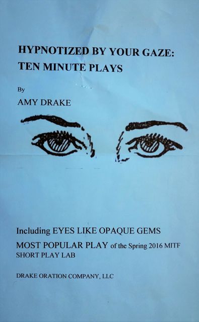 Hypnotized by Your Gaze, Amy Drake