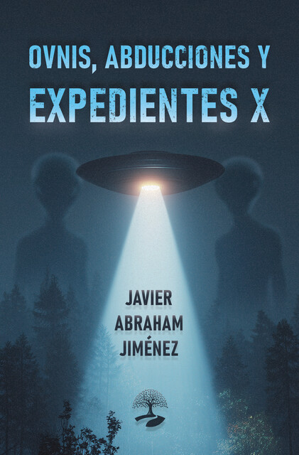 Ovnis, abducciones y expedientes X, Javier Arias Jiménez