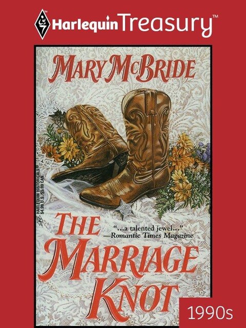The Marriage Knot, Mary McBride