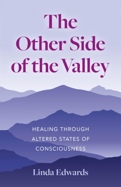 Other Side of the Valley, Linda Edwards