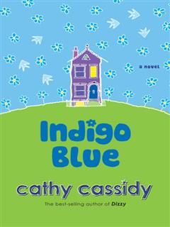 Indigo Blue, Cathy Cassidy