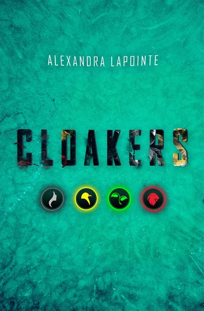 Cloakers, Alexandra Lapointe
