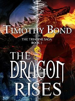 The Dragon Rises, Timothy Bond