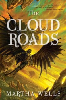The Cloud Roads, Martha Wells