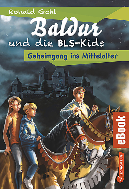 Baldur und die BLS-Kids 3: Geheimgang ins Mittelalter, Ronald Gohl