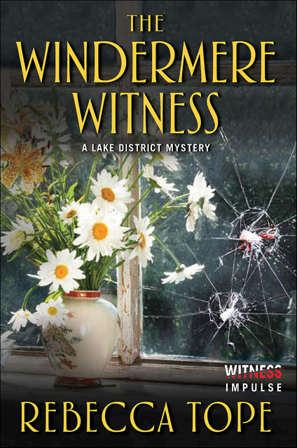 The Windermere Witness, Rebecca Tope