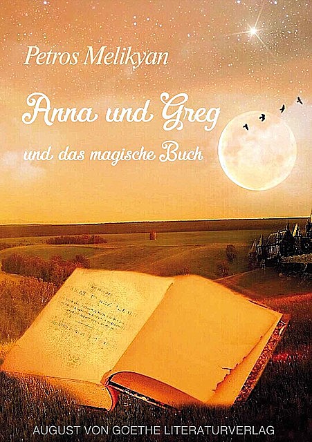Anna und Greg und das magische Buch, Petros Melikyan