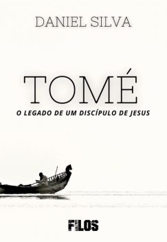 Tomé, Daniel Silva