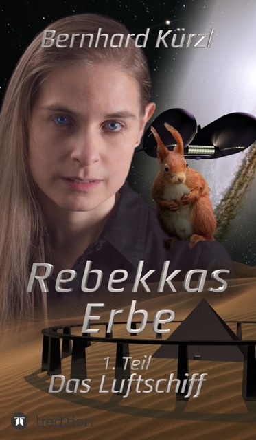 Rebekkas Erbe, Bernhard Kürzl