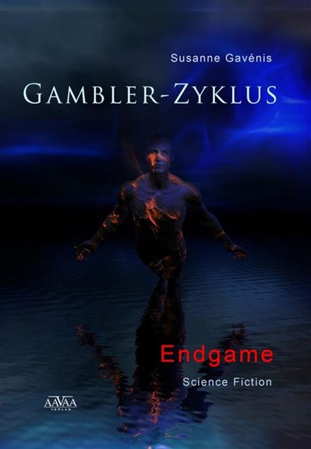 Gambler-Zyklus IV, Susanne Gavénis