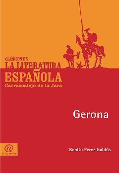 Gerona, Benito Pérez Galdós