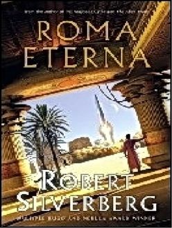 Roma Eterna, Robert Silverberg