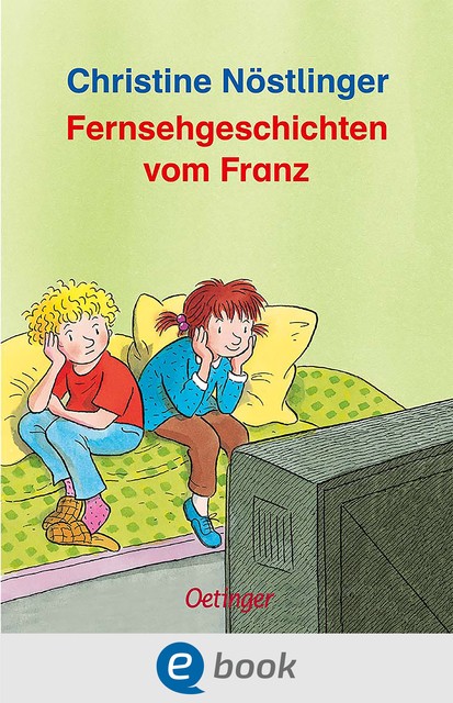 Fernsehgeschichten vom Franz, Christine Nöstlinger