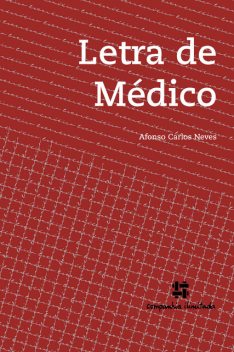 Letra de médico, Afonso Carlos Neves