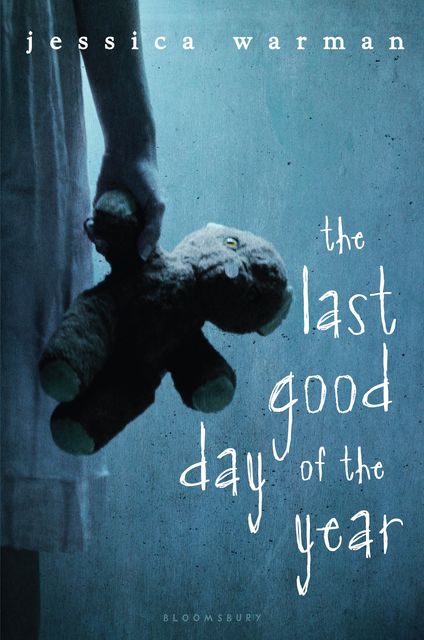 The Last Good Day of the Year, Jessica Warman