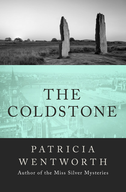 The Coldstone, Patricia Wentworth