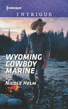 Wyoming Cowboy Marine, Nicole Helm