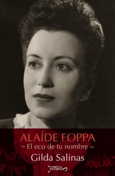 Alaíde Foppa, Gilda Salinas