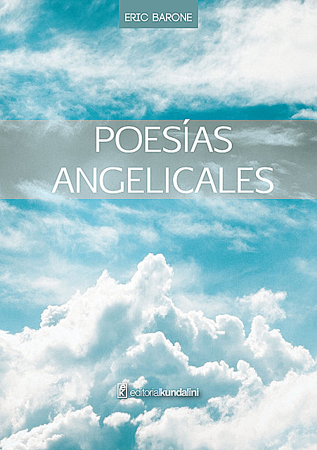 Poesías angelicales, Eric Barone