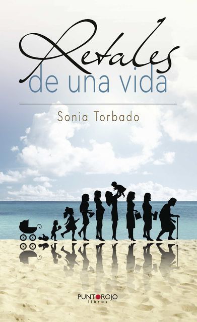 Retales de una vida, Sonia Torbado