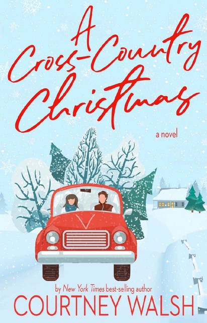 A Cross-Country Christmas, Courtney Walsh