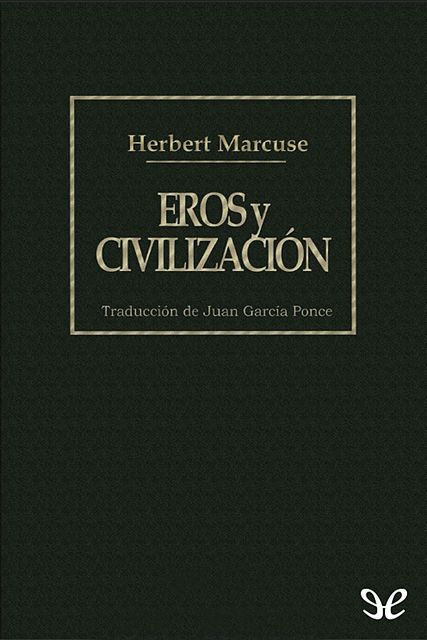 Eros y civilización, Herbert Marcuse