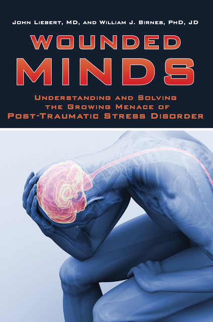 Wounded Minds, John Liebert, William J. Birnes