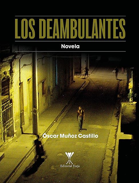 Los deambulantes, Óscar Muñoz