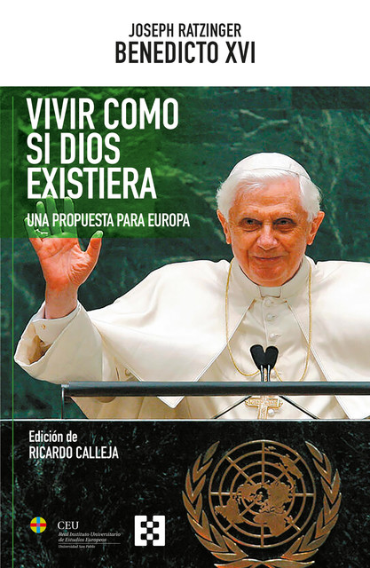 Vivir como si Dios existiera, Joseph Ratzinger