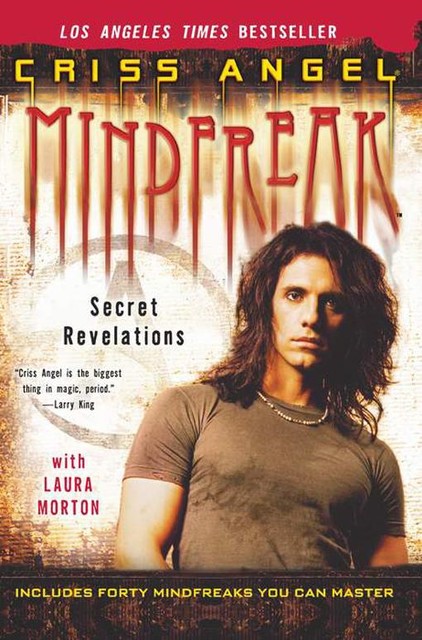 Mindfreak, Laura Morton, Criss Angel