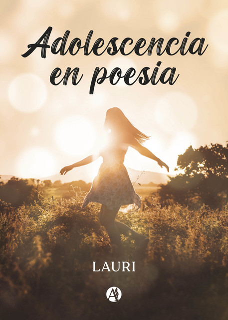 Adolescencia en poesía, LAURI