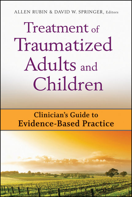 Treatment of Traumatized Adults and Children, Allen, David W.– Rubin, Springer