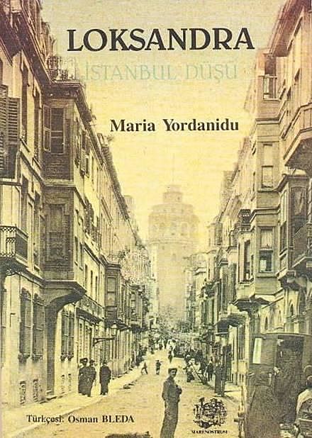 Loksandra İstanbul Düşü, Maria Yordanidu