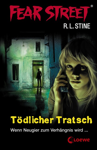 Fear Street 2 – Tödlicher Tratsch, R.L.Stine