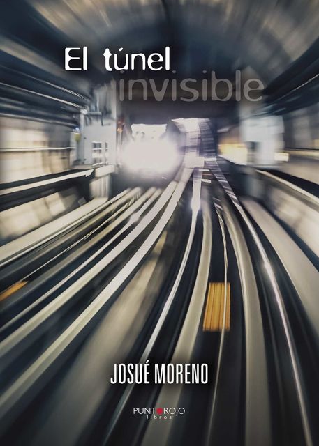 El túnel invisible, Josué Moreno