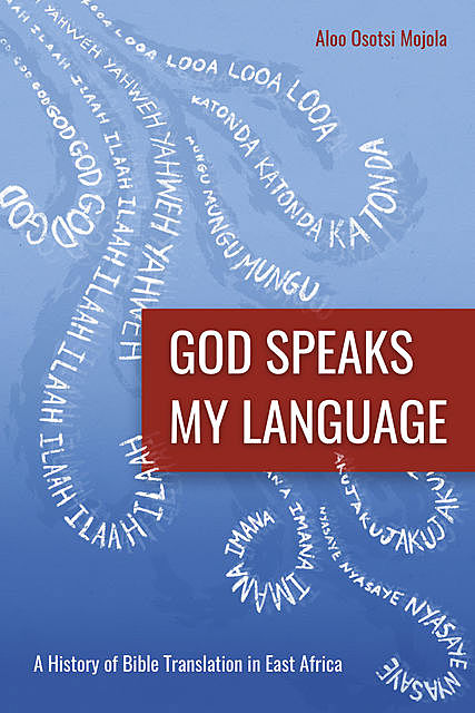 God Speaks My Language, Aloo Osotsi Mojola