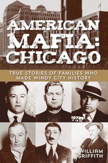 American Mafia: Chicago, William Griffith