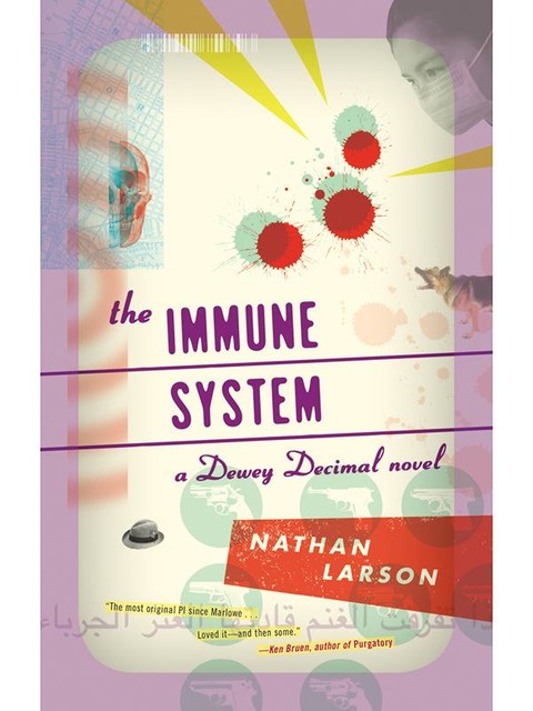 The Immune System, Nathan Larson