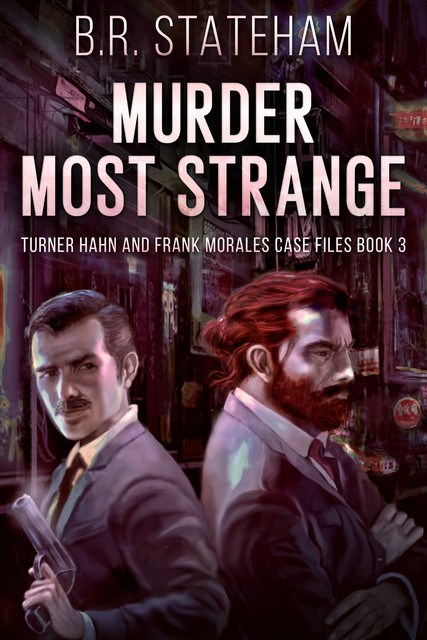 Murder Most Strange, B.R. Stateham
