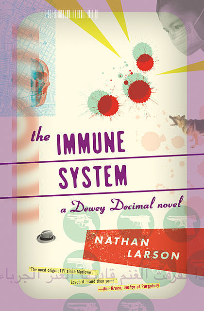 The Immune System, Nathan Larson