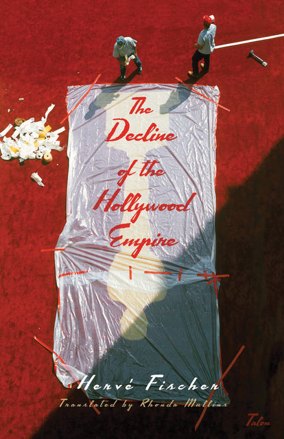 The Decline of the Hollywood Empire, Hervé Fischer