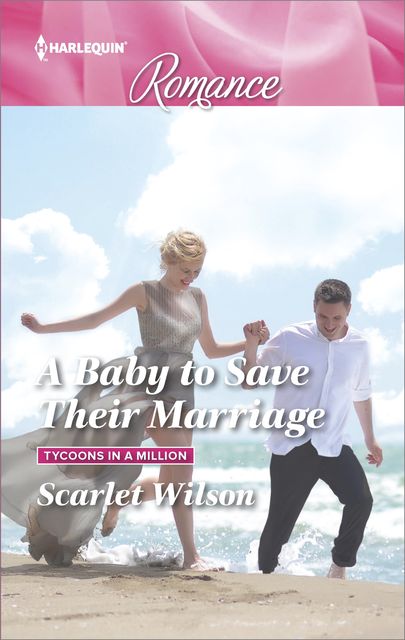A Baby to Save Their Marriage, Scarlet Wilson
