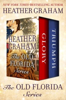 The Old Florida Series, Heather Graham