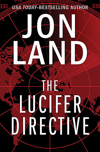 The Lucifer Directive, Jon Land