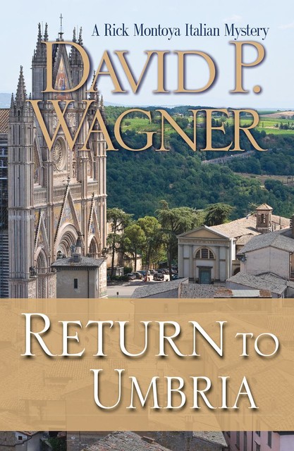 Return to Umbria, David Wagner